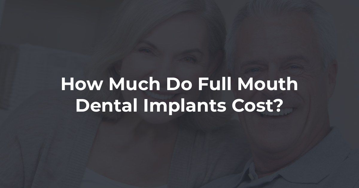 Full mouth dental implant cost at Southern Dental Implants & Oral Surgery in North Carolina
